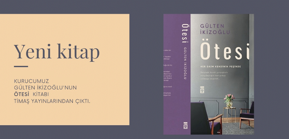 Ötesi - Gülten İkizoğlu -  Sıra Dışı Eğitim Aile Danışma Merkezi - Gülten İkizoğlu - Başakşehir - 0507 488 64 30